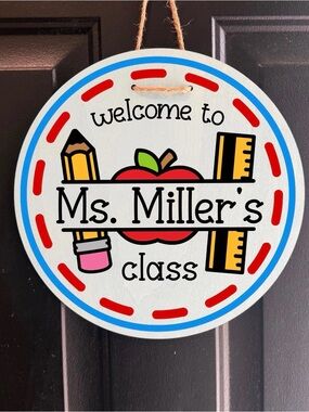 Welcome to Ms. Miller's Class Round Door Sign - White, Red, Blue
